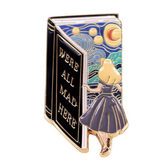 "We're All Mad Here" Enamel Pin