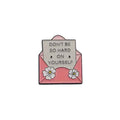 Reminder Enamel Pin